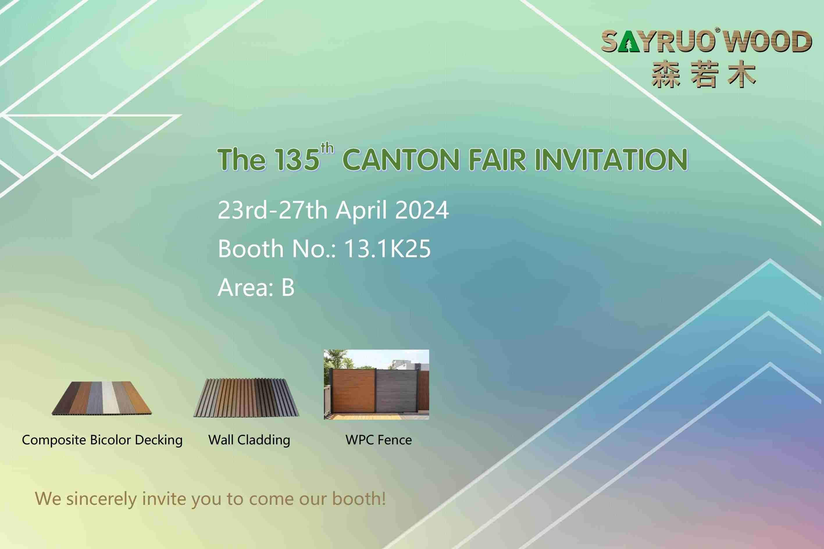 The 135th Canton Fair Invitation Sayruowood