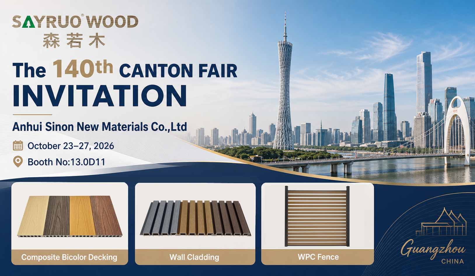 Invitation to Meet Us at The 140th Canton Fair – Anhui Sinon New Materials